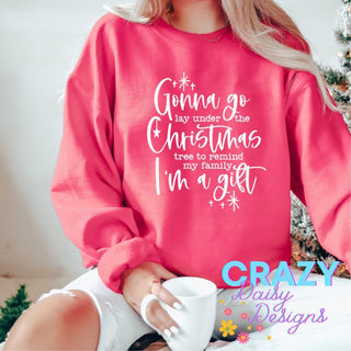 I'm A Gift Graphic Pullover Sweatshirt - Crazy Daisy Boutique