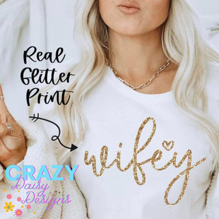 Wifey *Real Glitter* - Crazy Daisy Boutique